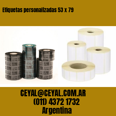 Etiquetas personalizadas 53 x 79