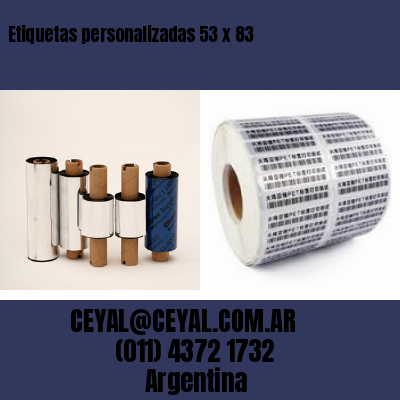 Etiquetas personalizadas 53 x 83