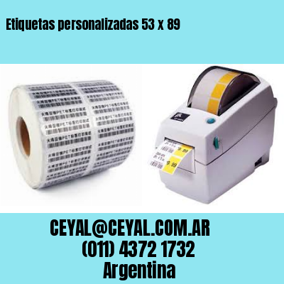 Etiquetas personalizadas 53 x 89