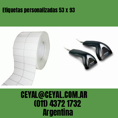 Etiquetas personalizadas 53 x 93