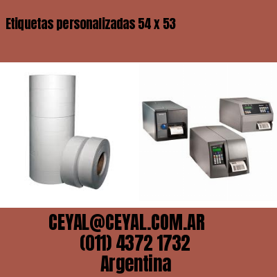 Etiquetas personalizadas 54 x 53