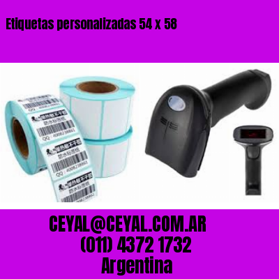 Etiquetas personalizadas 54 x 58