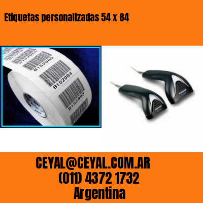 Etiquetas personalizadas 54 x 84