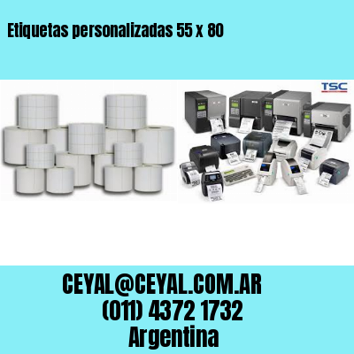 Etiquetas personalizadas 55 x 80