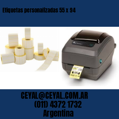 Etiquetas personalizadas 55 x 94