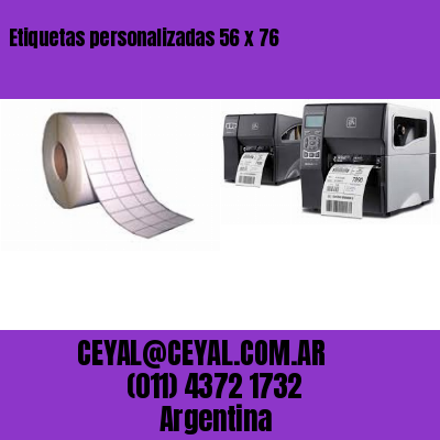 Etiquetas personalizadas 56 x 76