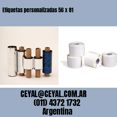 Etiquetas personalizadas 56 x 81