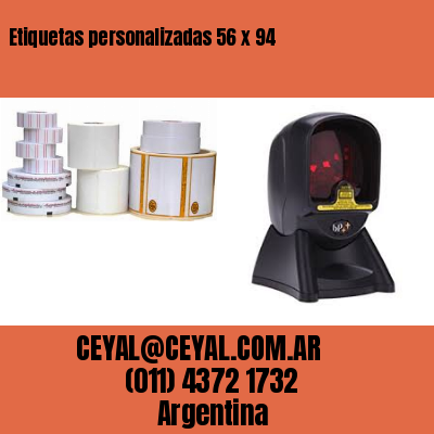 Etiquetas personalizadas 56 x 94