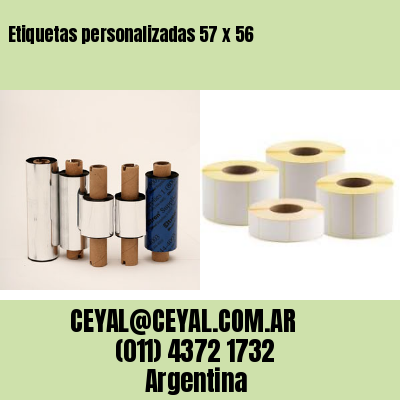 Etiquetas personalizadas 57 x 56