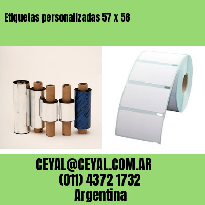 Etiquetas personalizadas 57 x 58