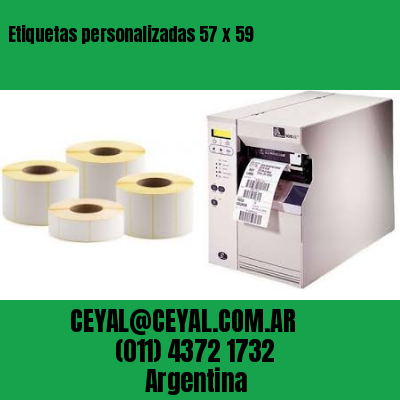 Etiquetas personalizadas 57 x 59