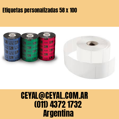 Etiquetas personalizadas 58 x 100