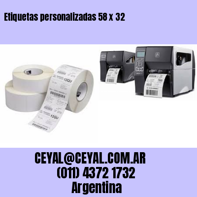 Etiquetas personalizadas 58 x 32