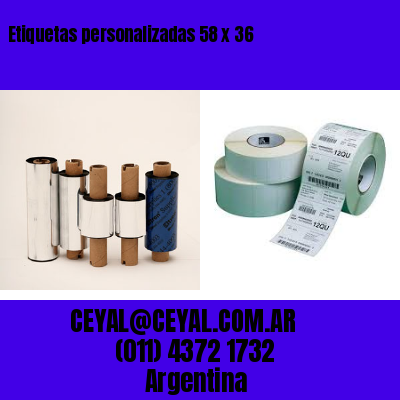 Etiquetas personalizadas 58 x 36