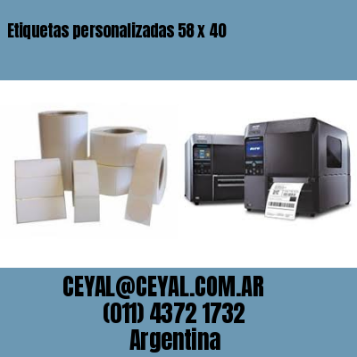 Etiquetas personalizadas 58 x 40