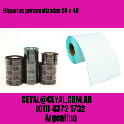 Etiquetas personalizadas 58 x 40