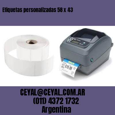 Etiquetas personalizadas 58 x 43