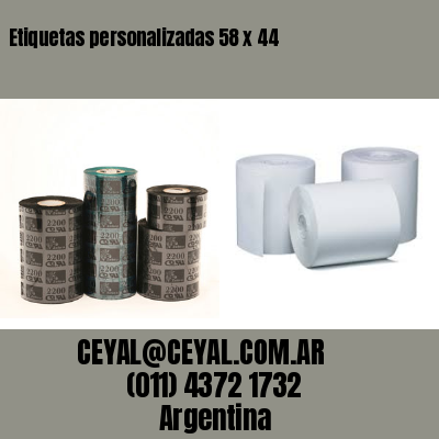 Etiquetas personalizadas 58 x 44