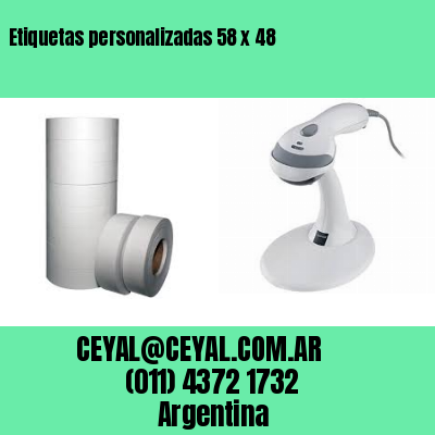 Etiquetas personalizadas 58 x 48