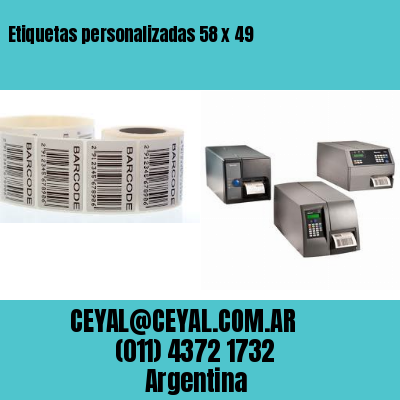 Etiquetas personalizadas 58 x 49