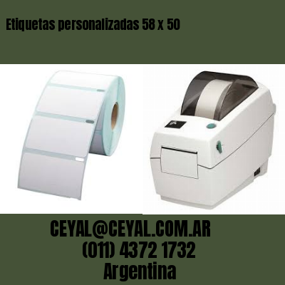 Etiquetas personalizadas 58 x 50