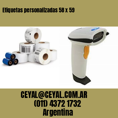 Etiquetas personalizadas 58 x 59