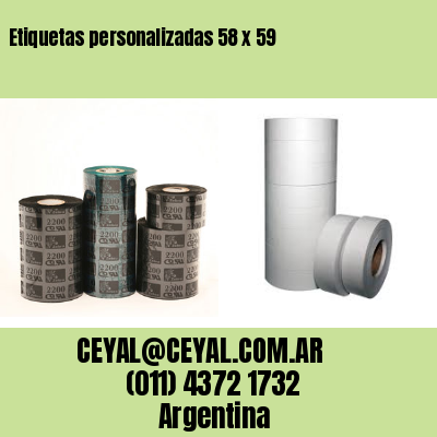 Etiquetas personalizadas 58 x 59