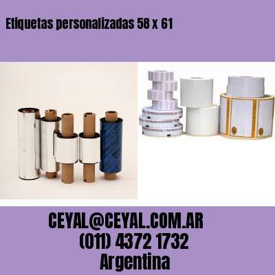 Etiquetas personalizadas 58 x 61