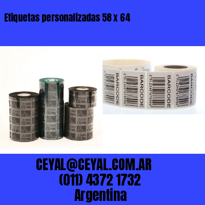 Etiquetas personalizadas 58 x 64