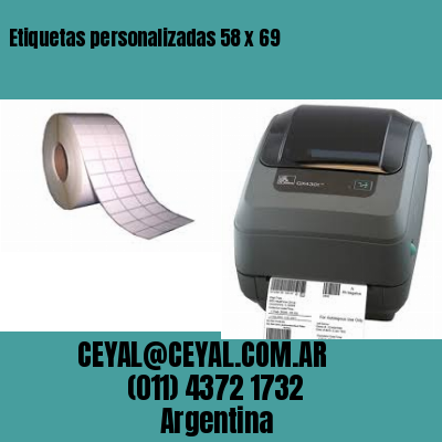 Etiquetas personalizadas 58 x 69