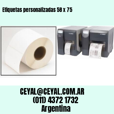 Etiquetas personalizadas 58 x 75