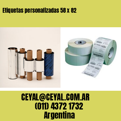 Etiquetas personalizadas 58 x 82