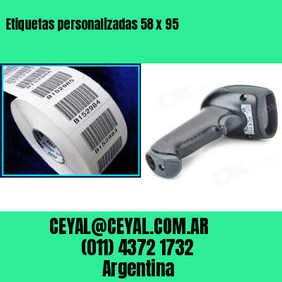 Etiquetas personalizadas 58 x 95