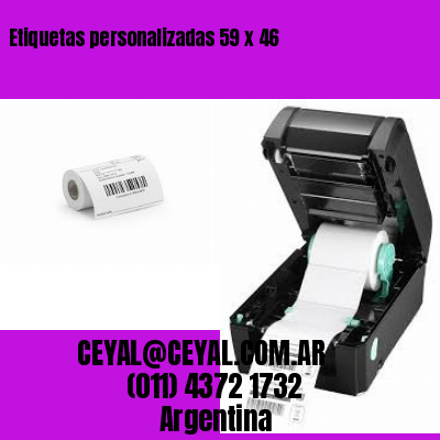 Etiquetas personalizadas 59 x 46
