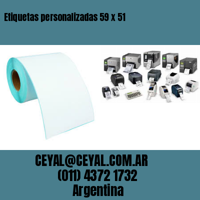 Etiquetas personalizadas 59 x 51