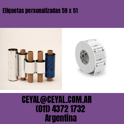 Etiquetas personalizadas 59 x 51