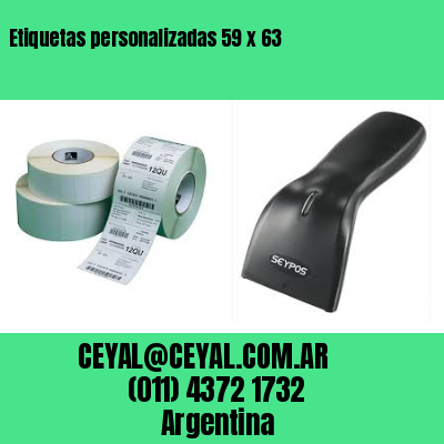 Etiquetas personalizadas 59 x 63