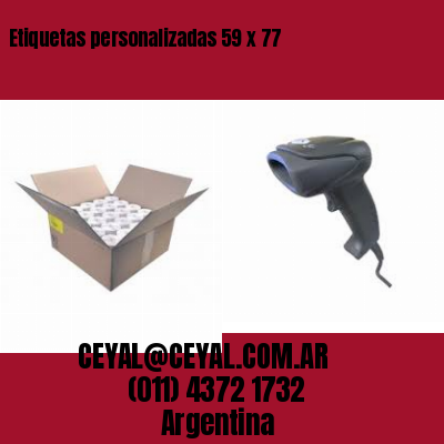 Etiquetas personalizadas 59 x 77