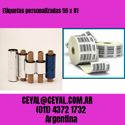 Etiquetas personalizadas 59 x 81