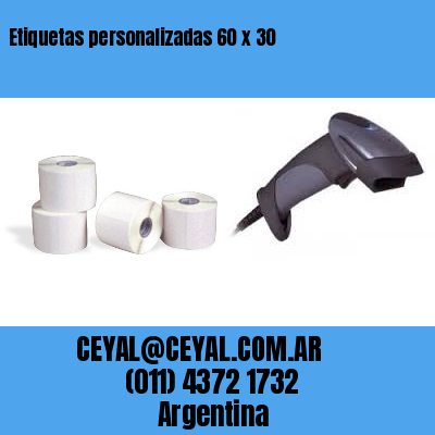 Etiquetas personalizadas 60 x 30