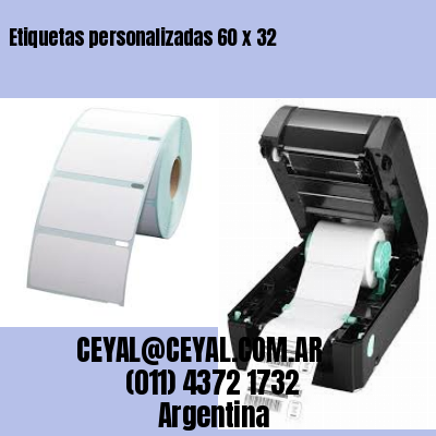 Etiquetas personalizadas 60 x 32