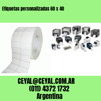 Etiquetas personalizadas 60 x 40