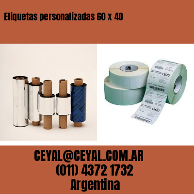 Etiquetas personalizadas 60 x 40