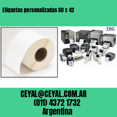 Etiquetas personalizadas 60 x 42