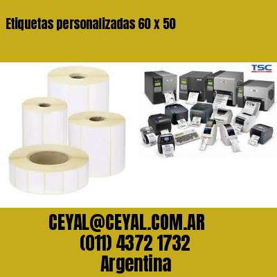 Etiquetas personalizadas 60 x 50