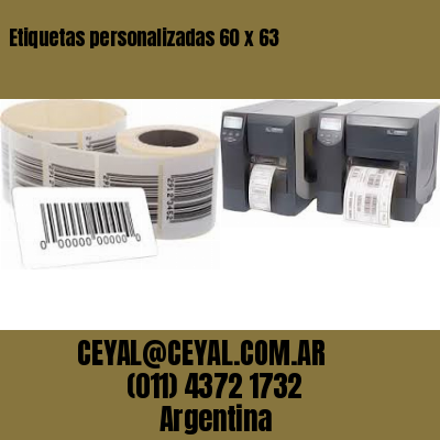 Etiquetas personalizadas 60 x 63