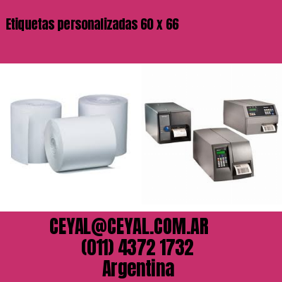 Etiquetas personalizadas 60 x 66