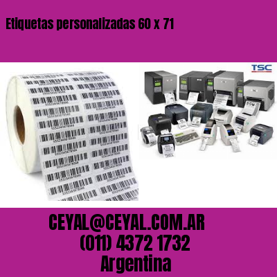 Etiquetas personalizadas 60 x 71