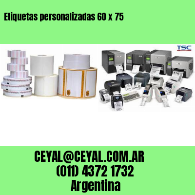 Etiquetas personalizadas 60 x 75