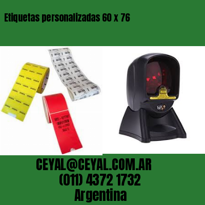 Etiquetas personalizadas 60 x 76